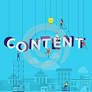 Flat design concept small people working typography word Ã¢â¬ÅCONTENTÃ¢â¬Â. Vector illustrate. photo